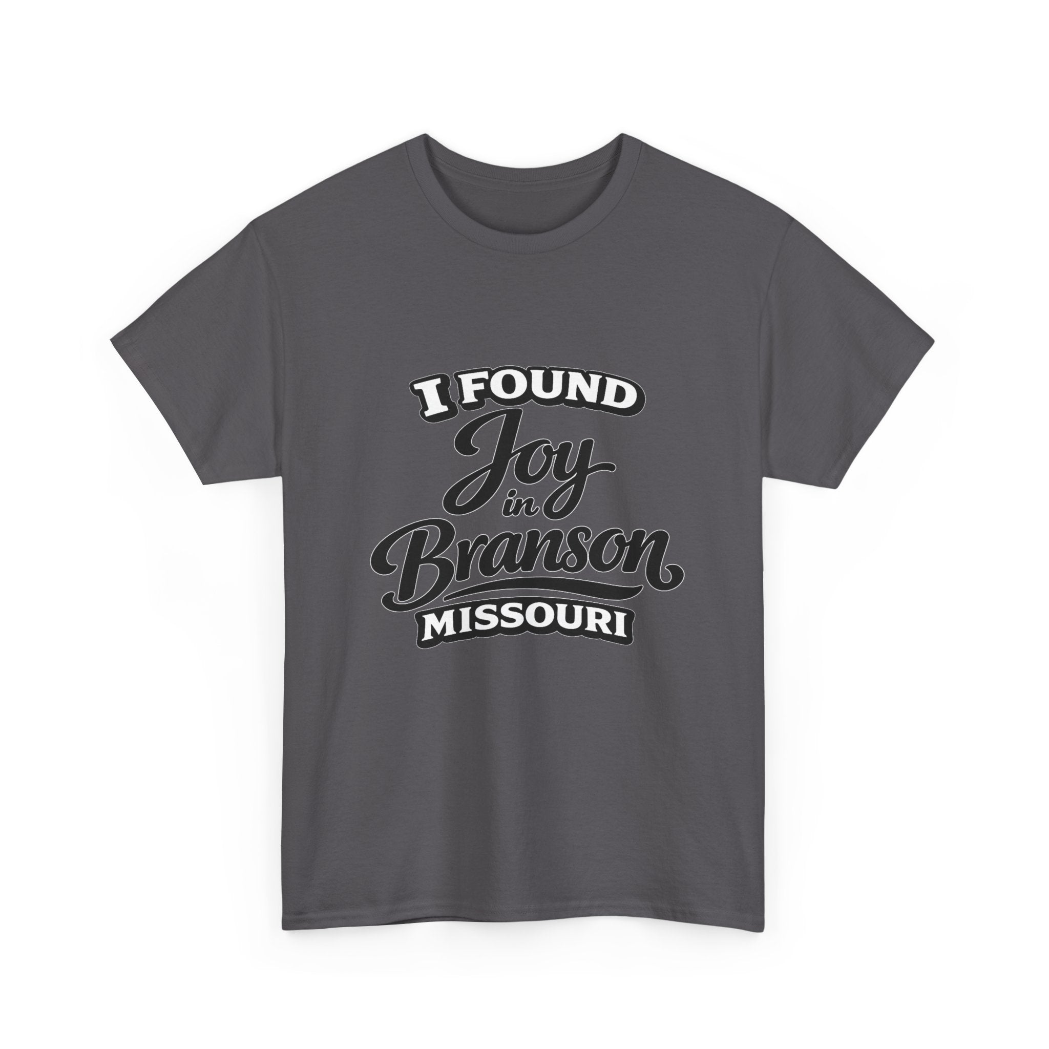 Branson Missouri T‑Shirt — "I Found Joy in Branson" Souvenir Tee