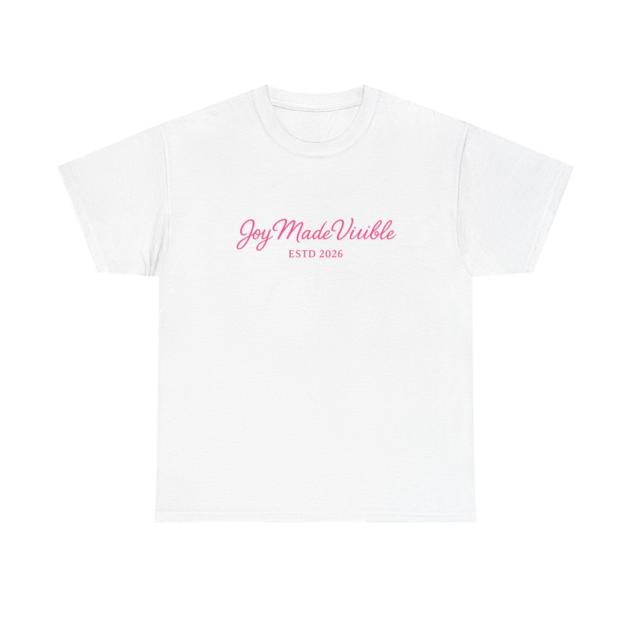 Joy Made Visible T-Shirt (Est. 2026)