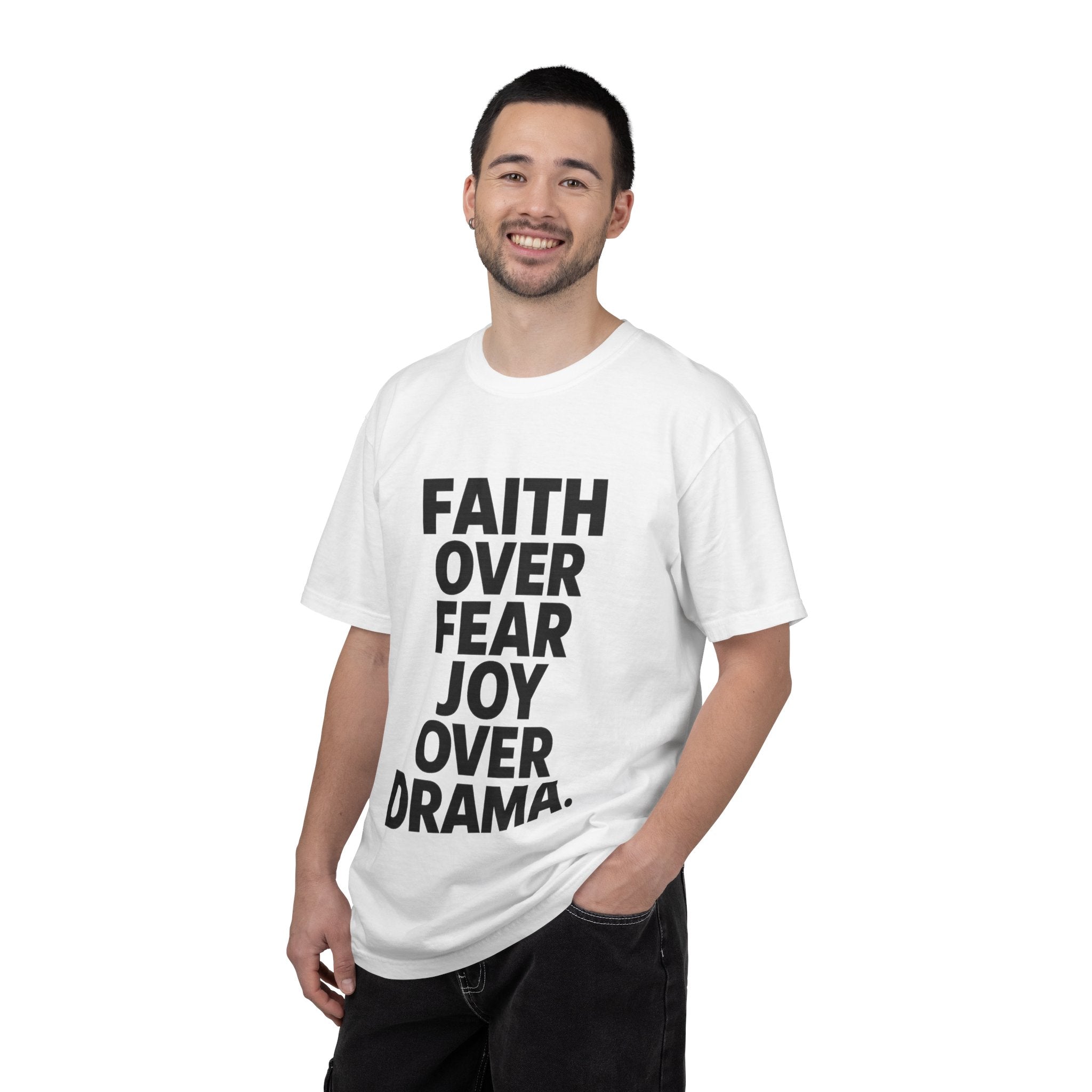 Faith Over Fear, Joy Over Drama Unisex T-Shirt