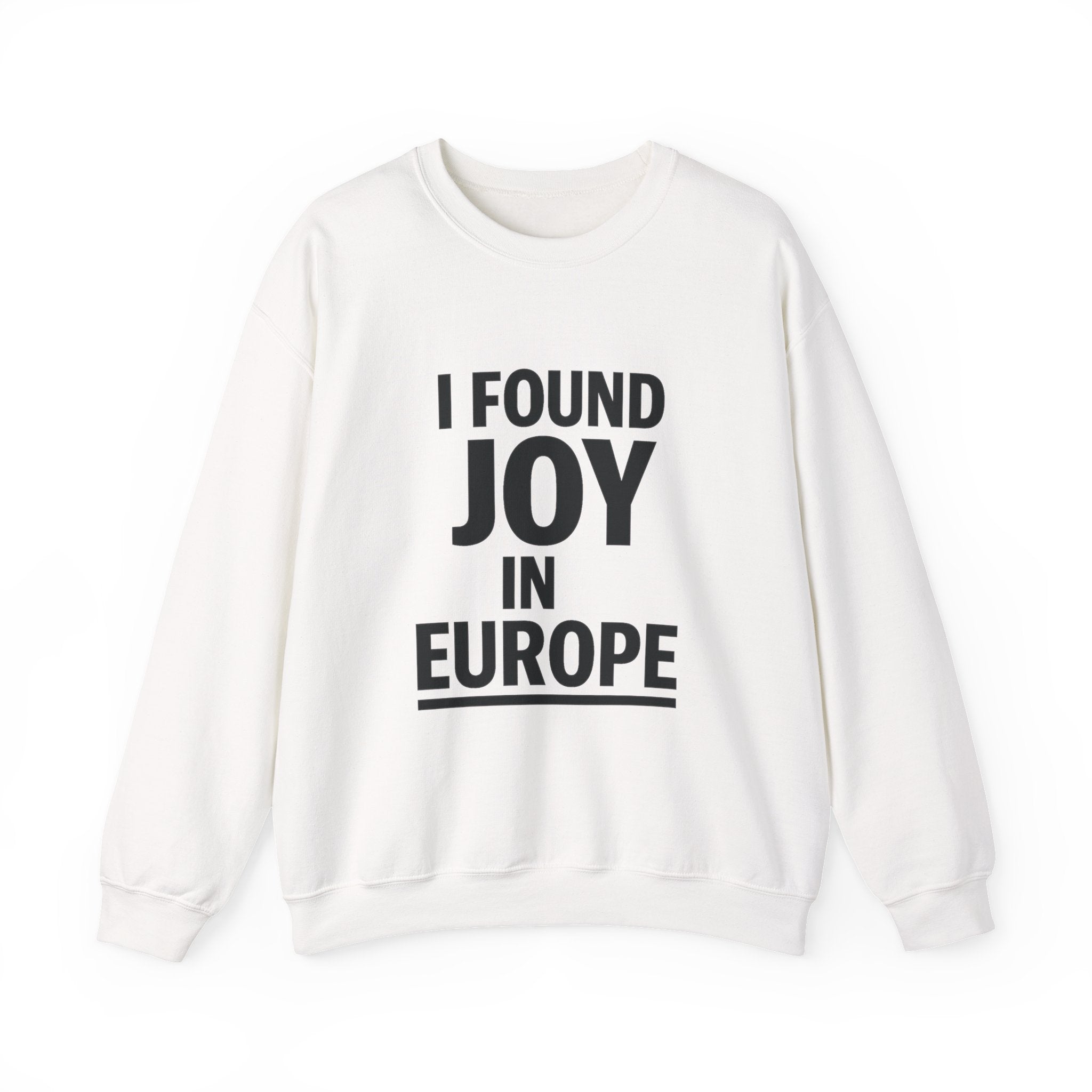 I Found Joy in Europe Crewneck Sweatshirt