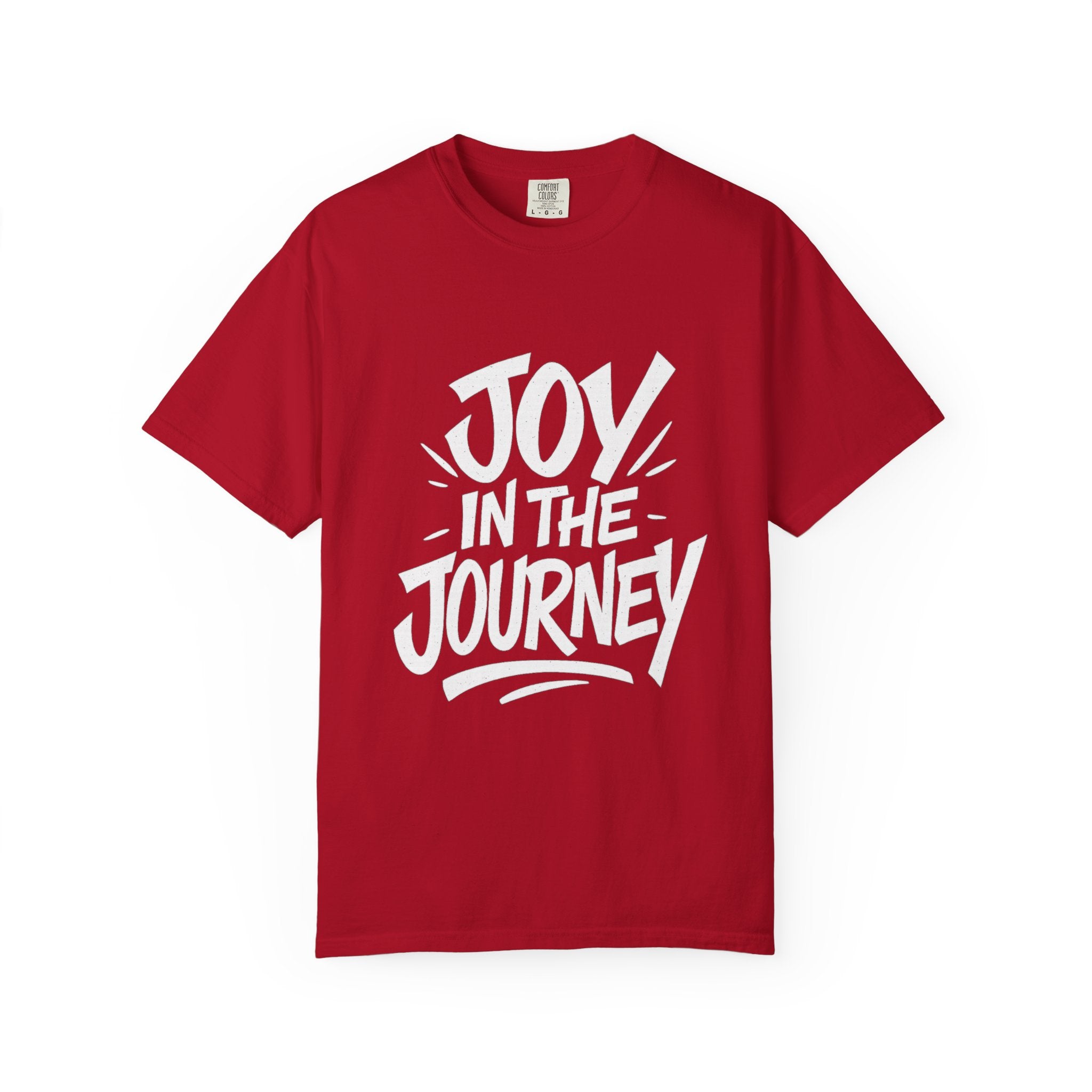 Joy in the Journey T-Shirt — Inspirational Everyday Wear