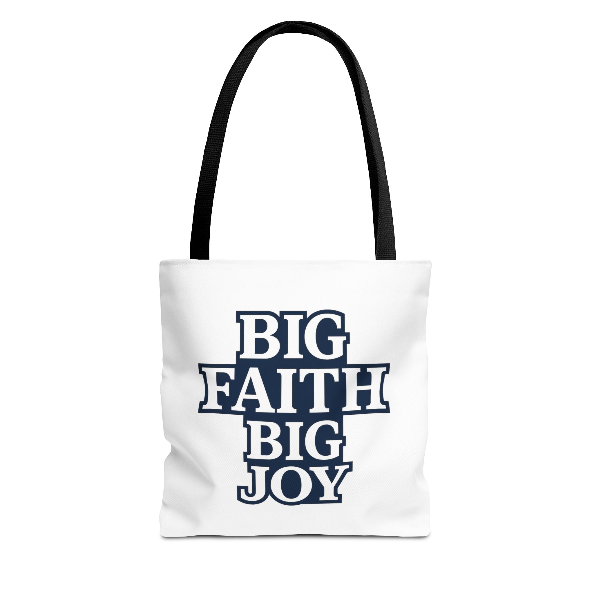 Big Faith, Big Joy  Tote Bag