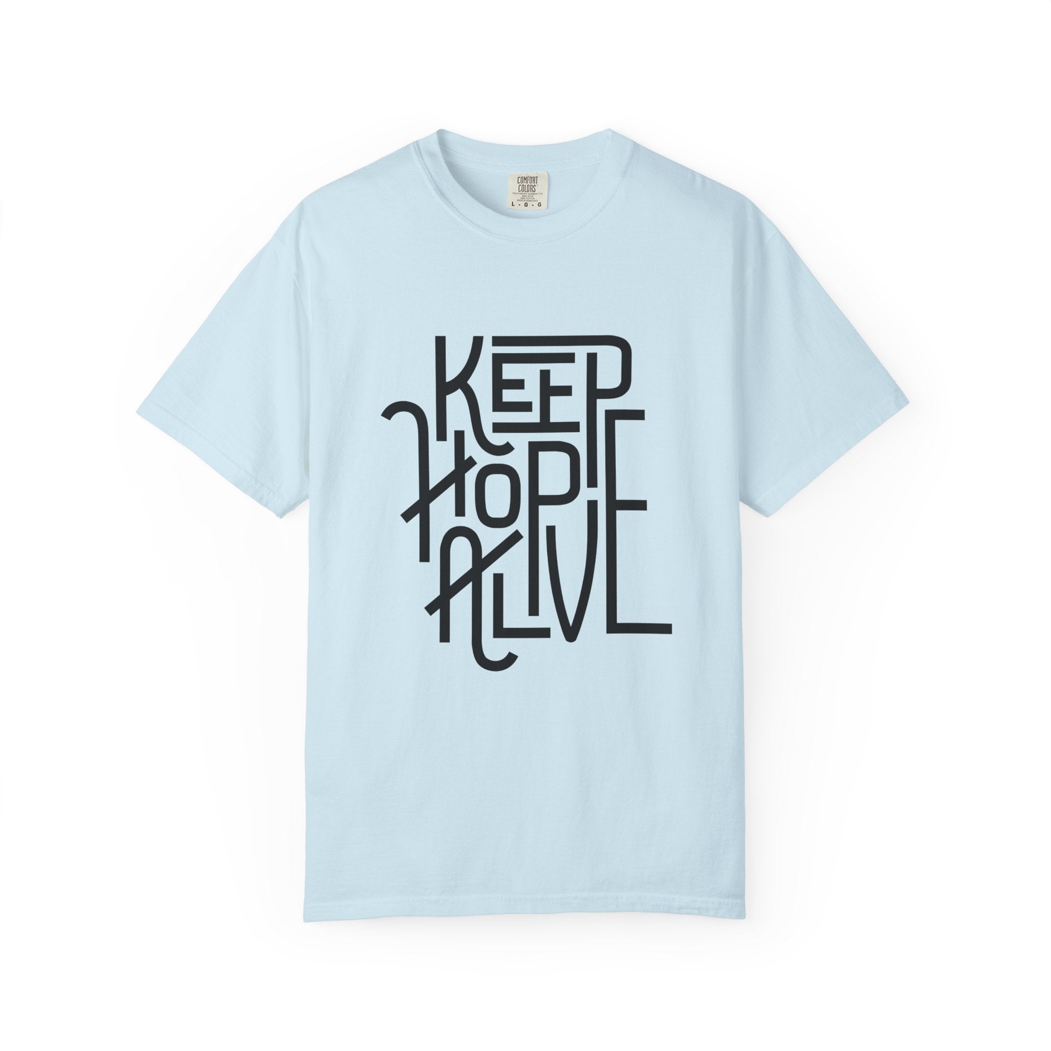 Keep Hope Alive Unisex T-Shirt