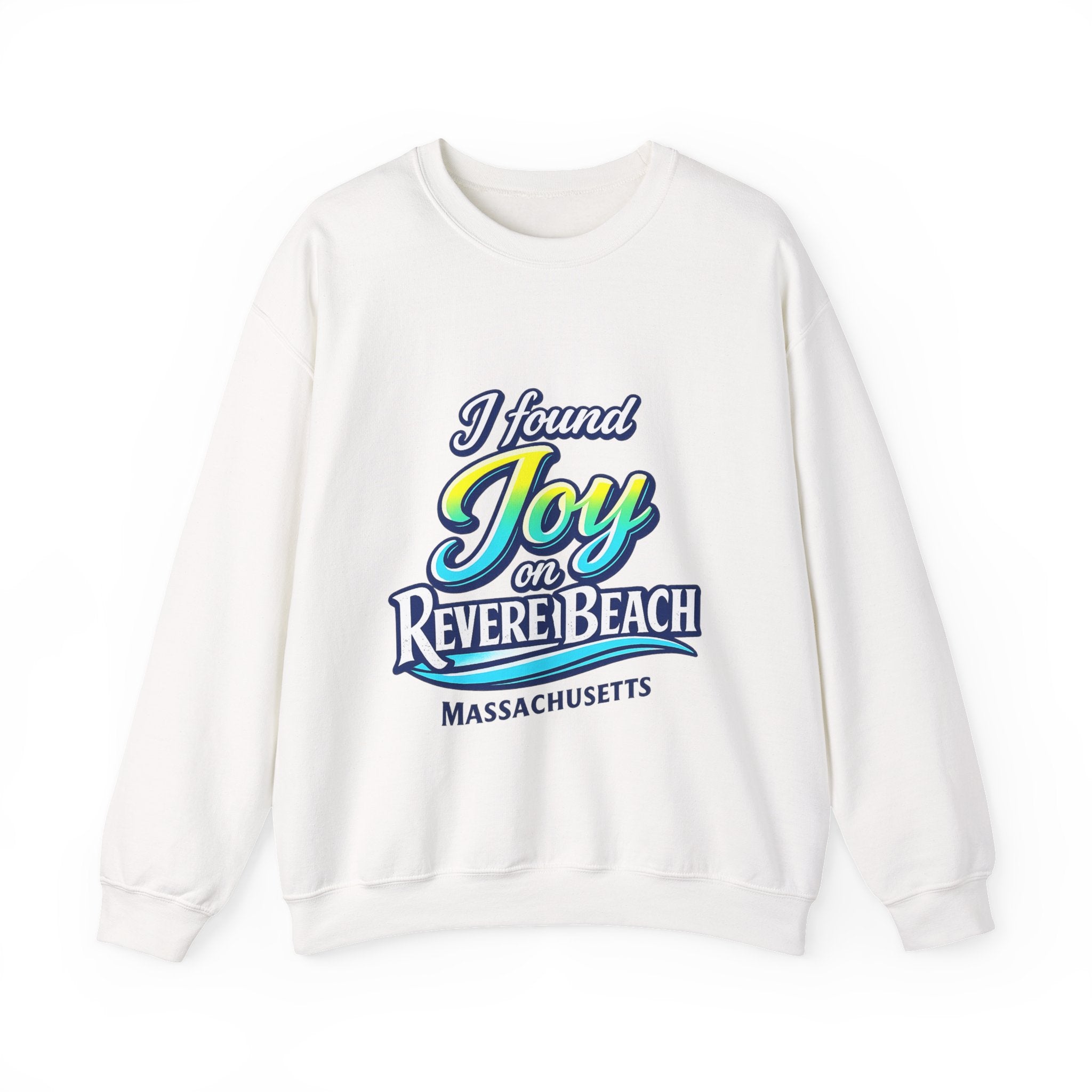 Revere Beach Sweatshirt — “I Found Joy on Revere Beach” Travel Souvenir Crewneck