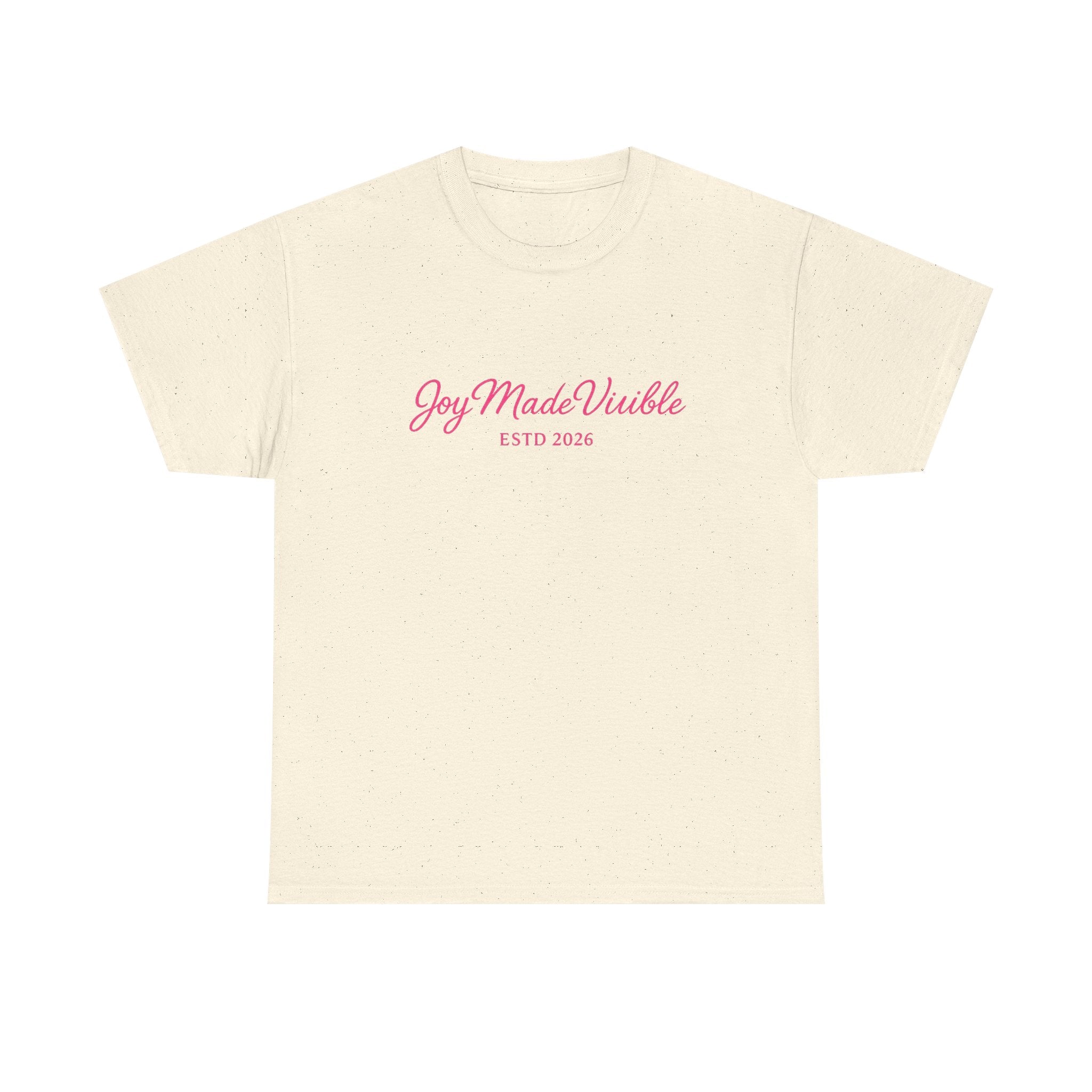 Joy Made Visible T-Shirt (Est. 2026)