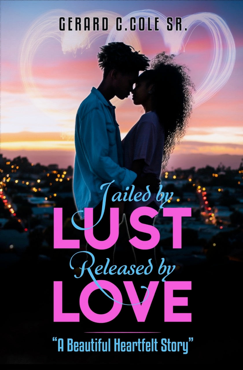 Jailed by Lust — Released by Love — Ebook (English)