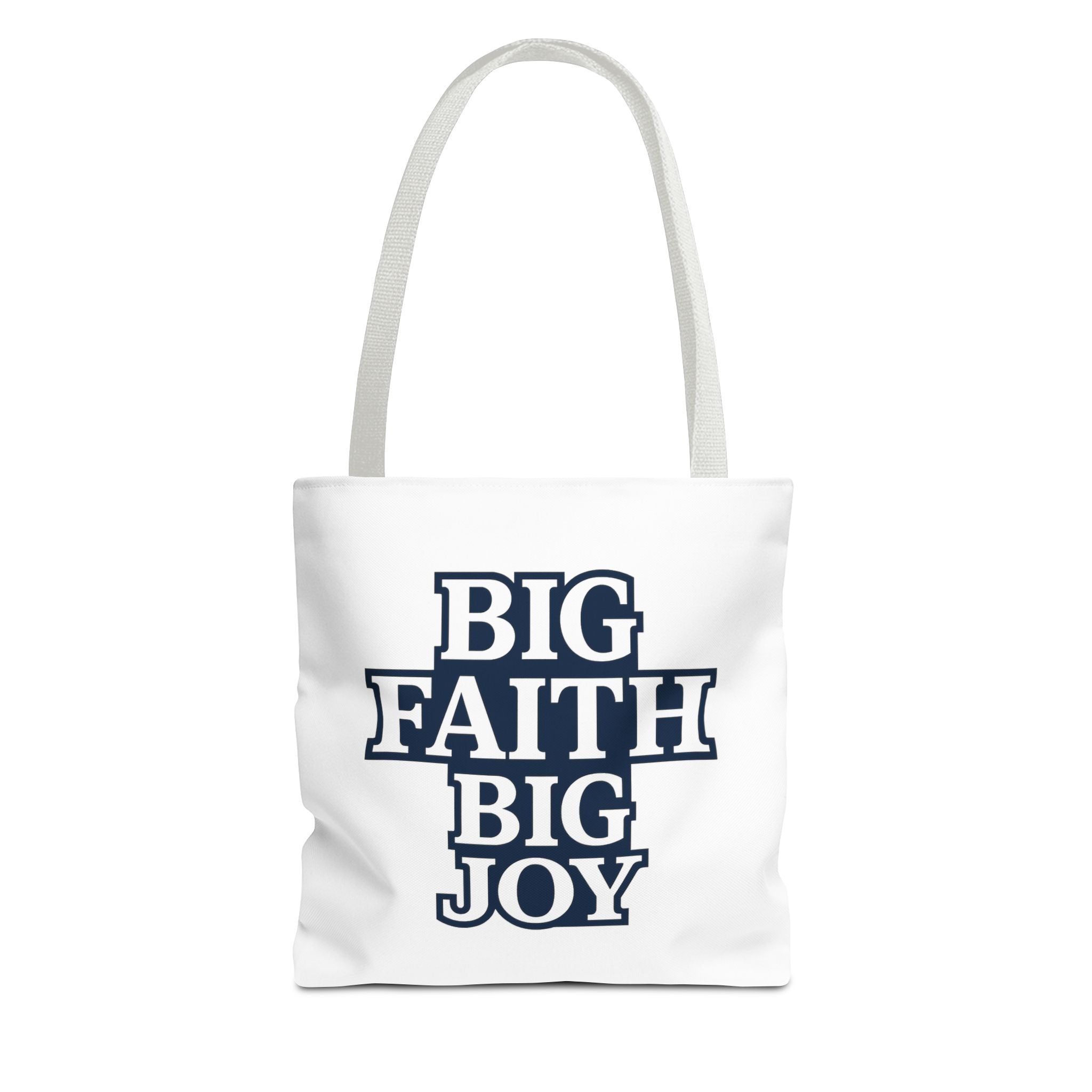 Big Faith, Big Joy  Tote Bag