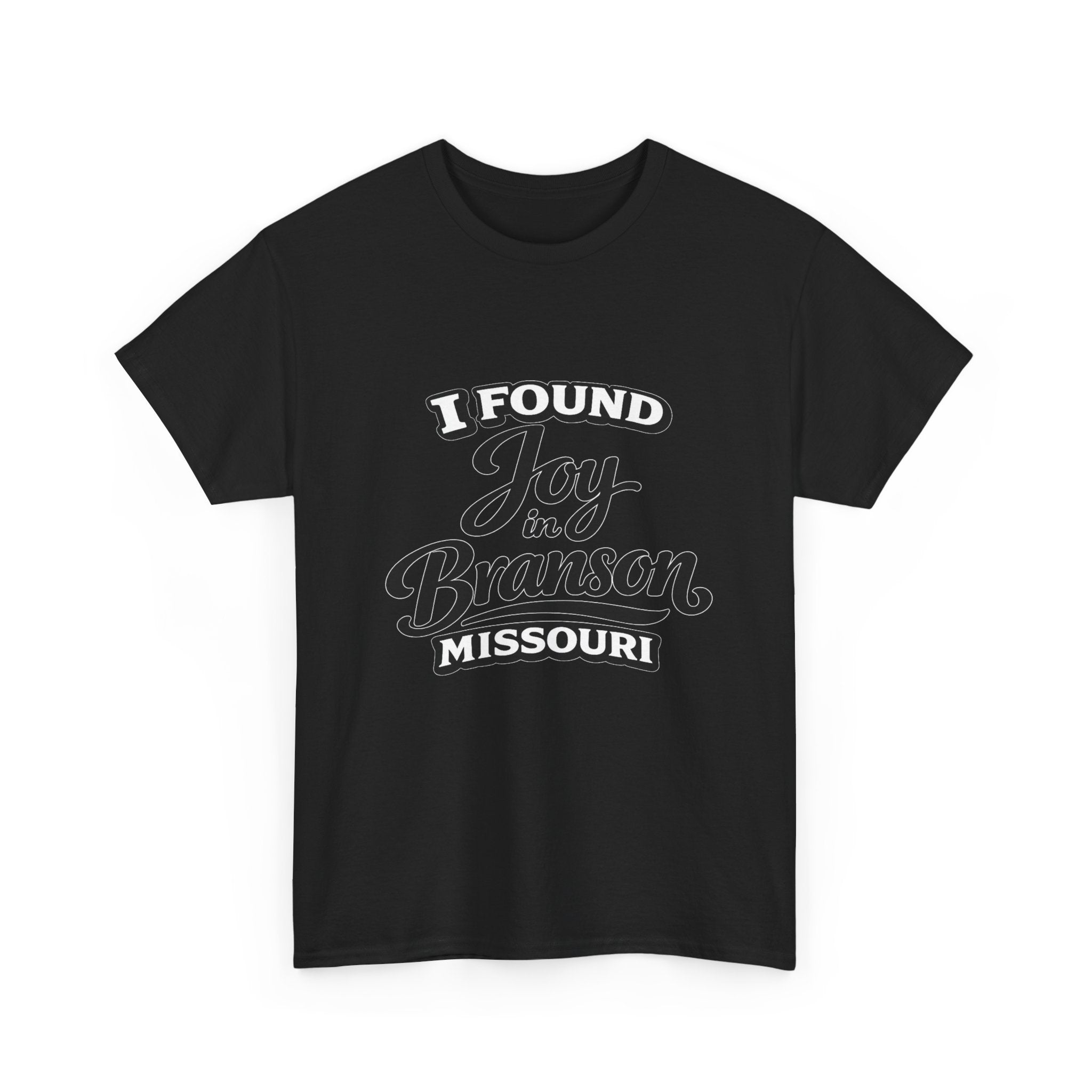 Branson Missouri T‑Shirt — "I Found Joy in Branson" Souvenir Tee
