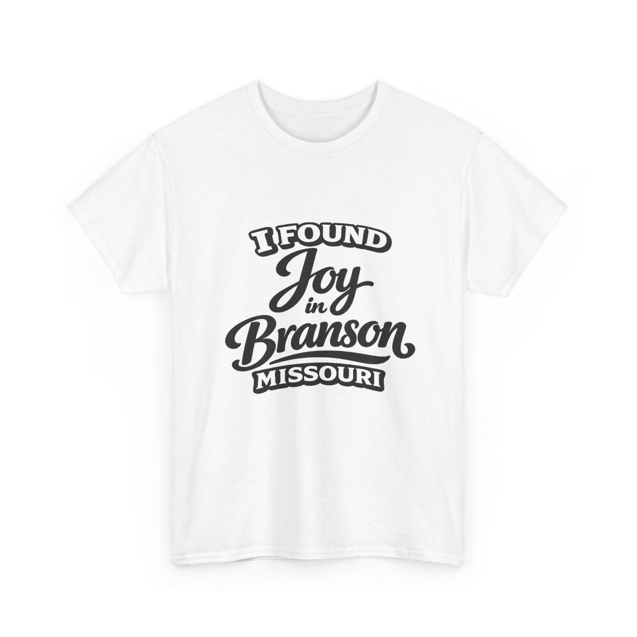 Branson Missouri T‑Shirt — "I Found Joy in Branson" Souvenir Tee