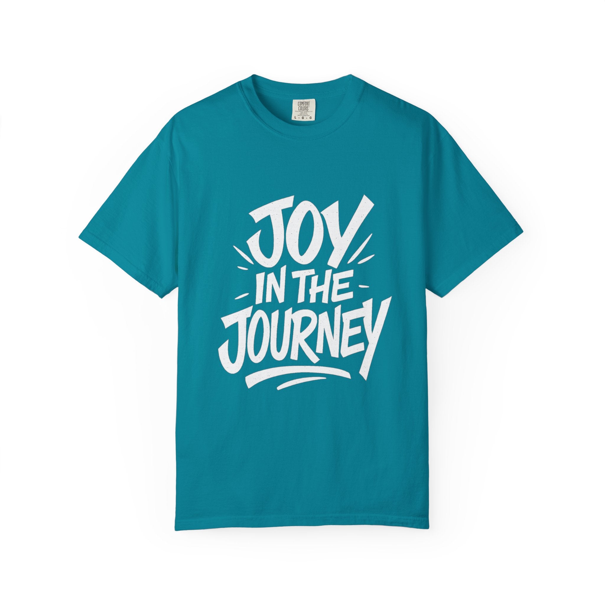 Joy in the Journey T-Shirt — Inspirational Everyday Wear