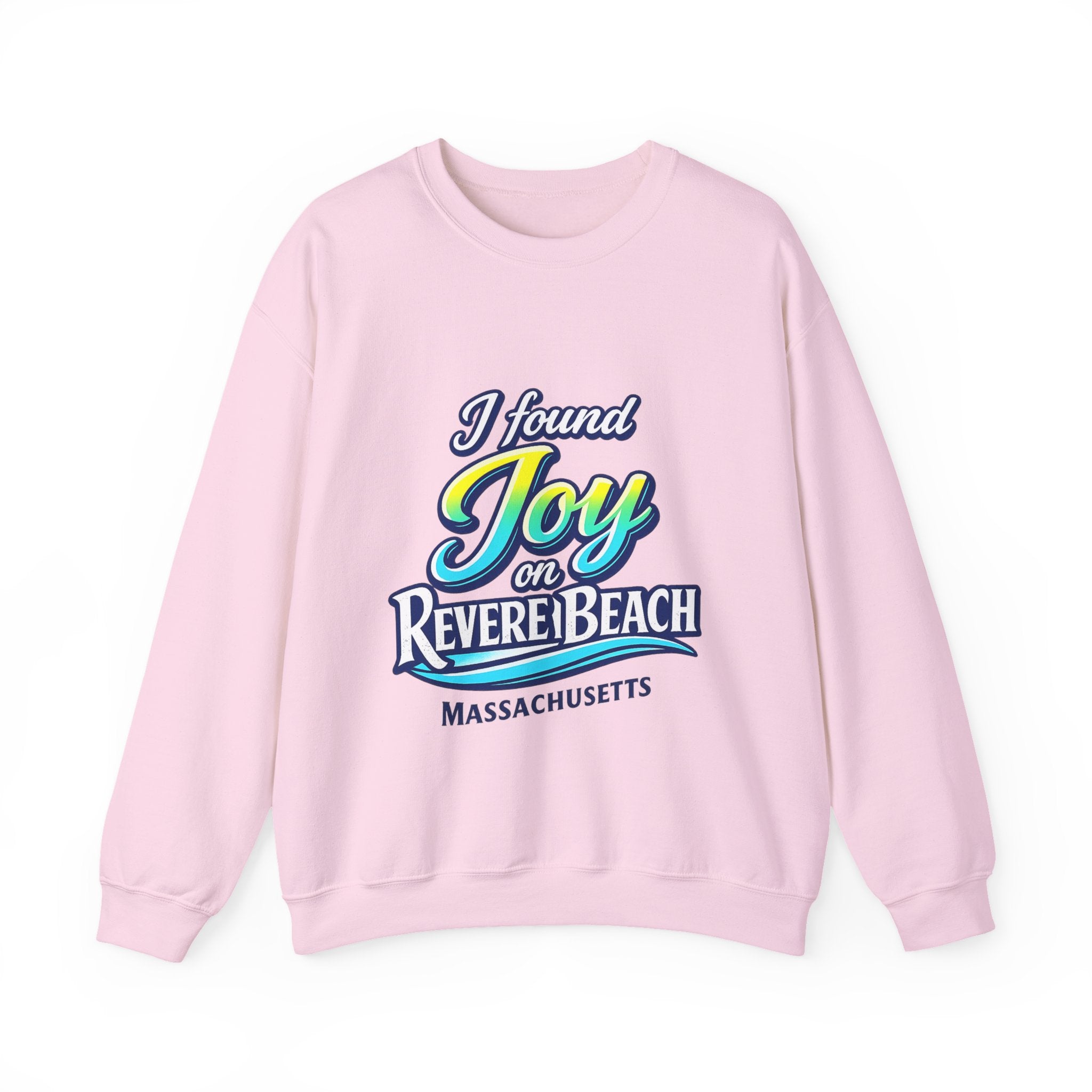 Revere Beach Sweatshirt — “I Found Joy on Revere Beach” Travel Souvenir Crewneck